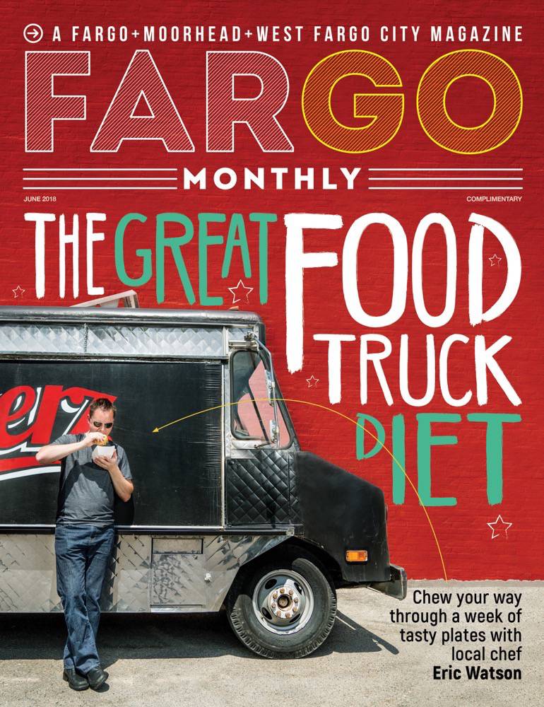Fargo Monthly Magazine June 2018